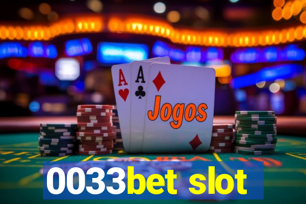 0033bet slot